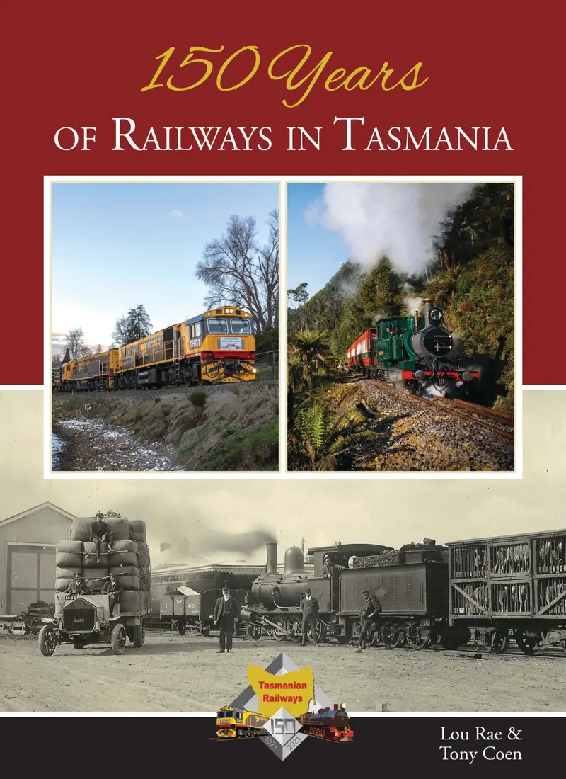 150 Years Of Railways In Tasmania 1