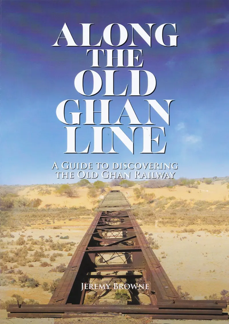 Along The Old Ghan Line 1