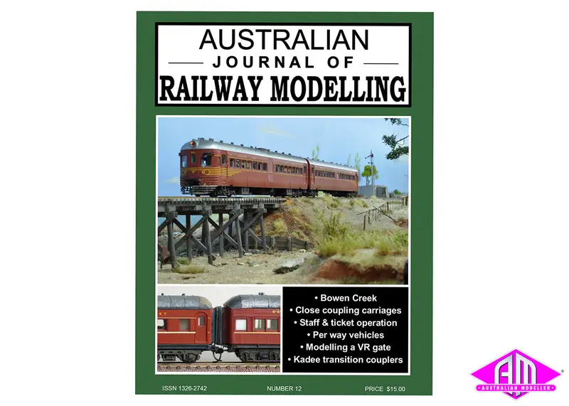 Australian Journal Of Railway Modelling - Issue No.12 1