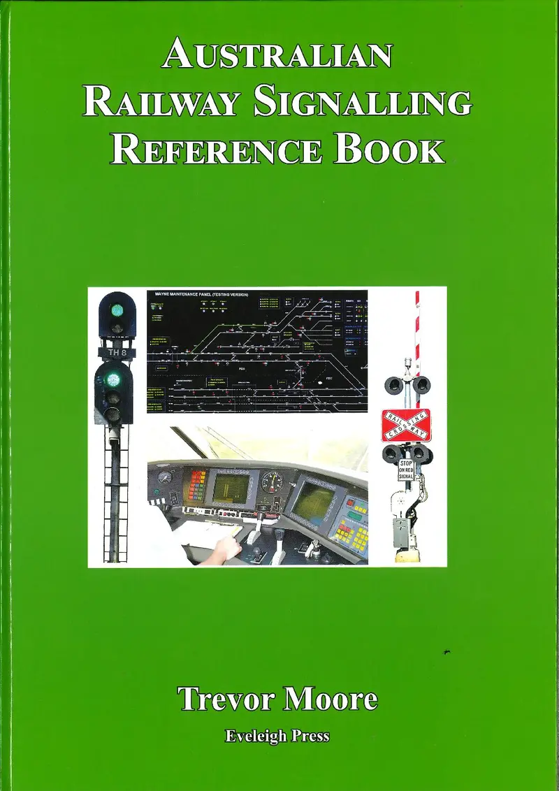 Australian Railway Signalling Reference Book 1