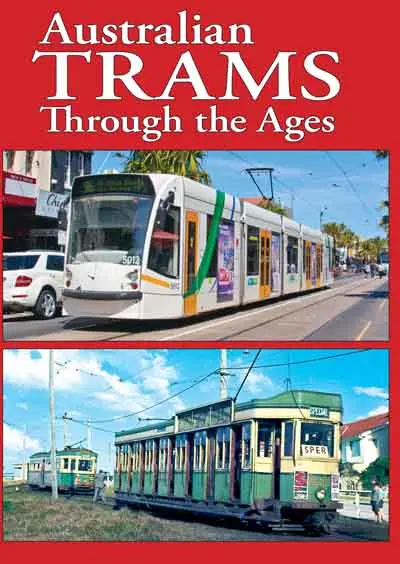 Australian Trams Through The Ages (Limited Edition) 1