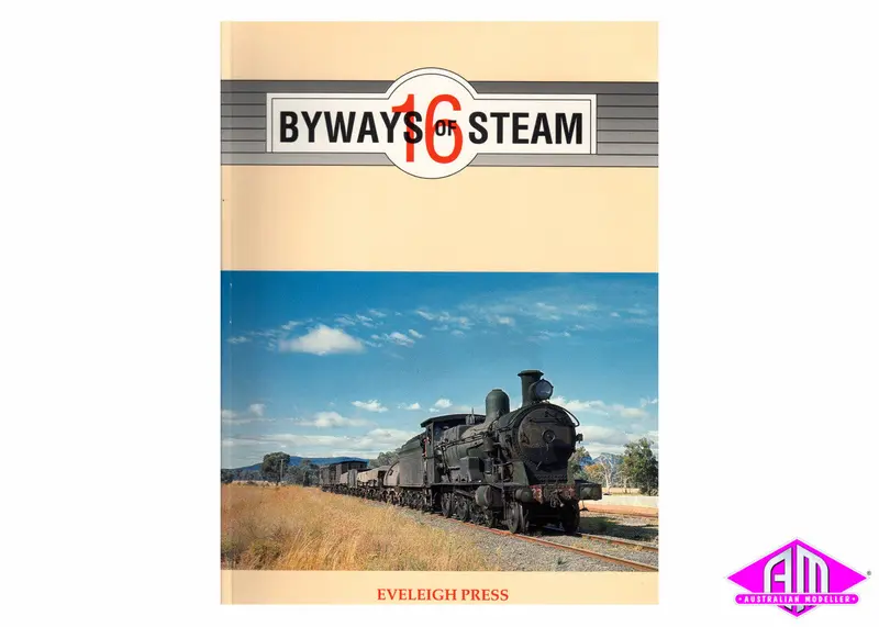 Byways Of Steam - 16 1