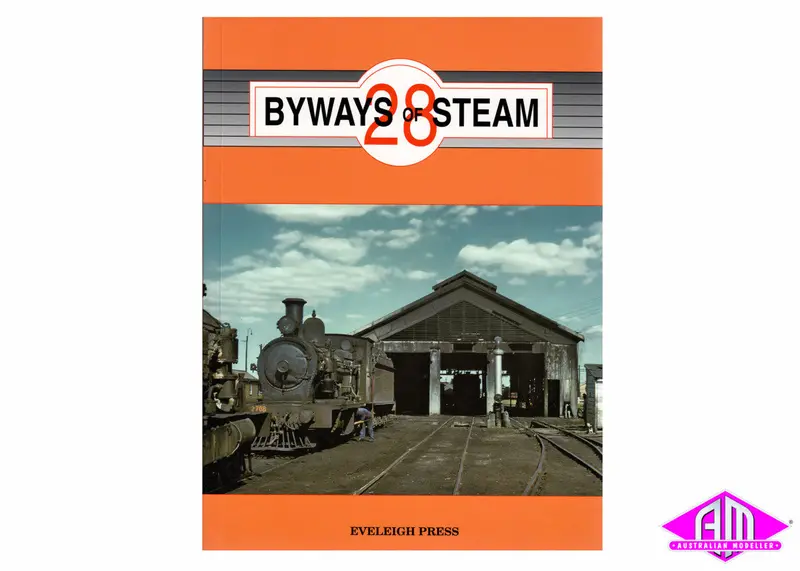 Byways Of Steam - 28 1