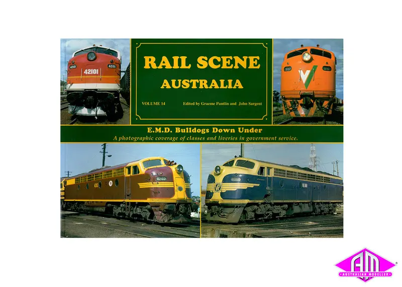 Rail Scene Australia - Volume 14 Emd Bulldogs Down Under 1