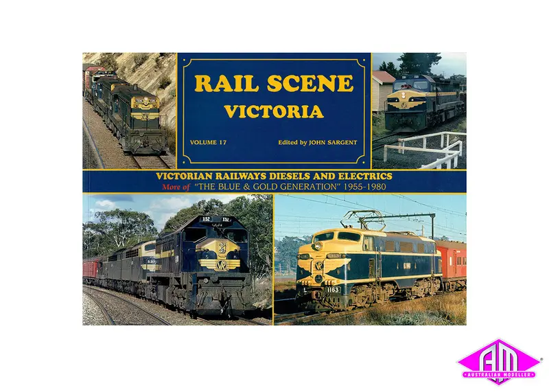 Rail Scene Victoria Volume 17 - The Blue And Gold Generation - Part 2 1