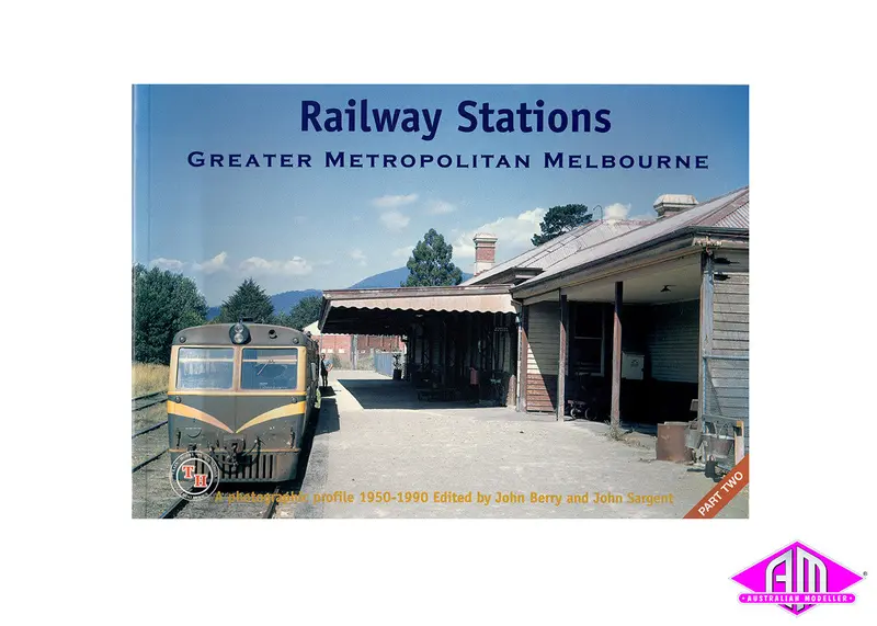 Railway Stations Of Greater Metropolitan Melbourne - Part 2 1