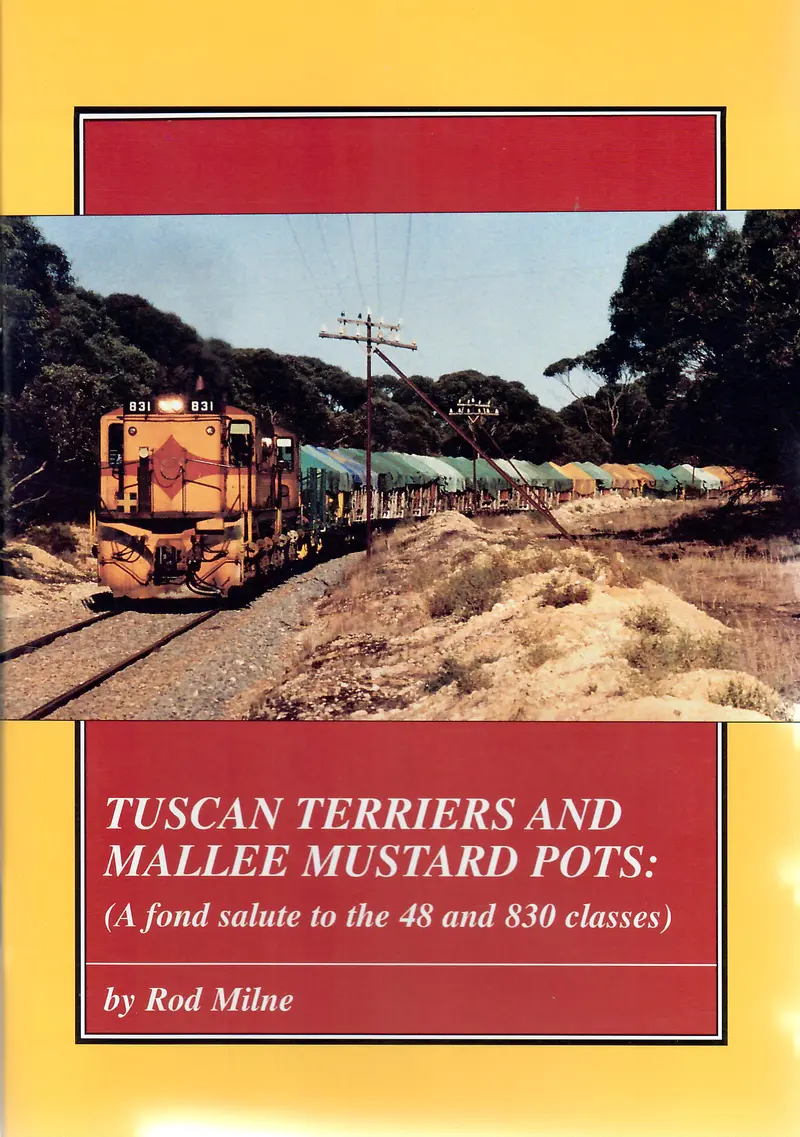 Rp-0131 - Tuscan Terriers And Mallee Mustard Pots (A Fond Salute To The 48 & 830 Classes) 1