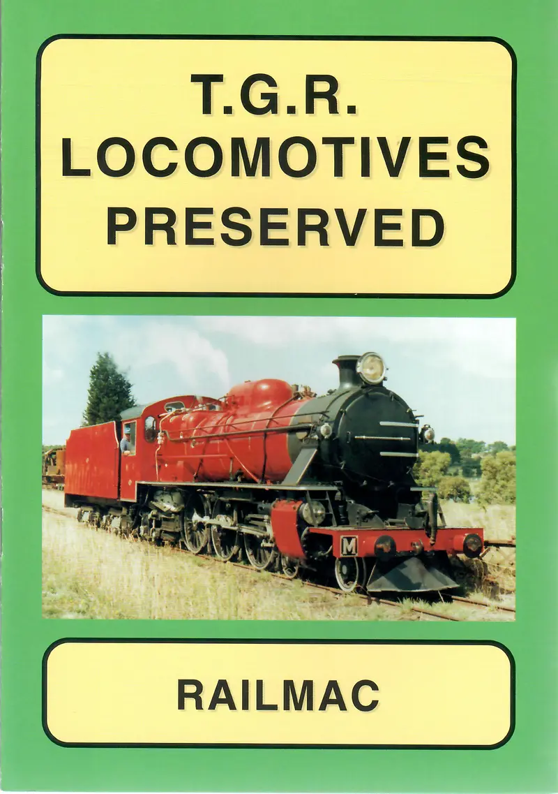 Rp-0143 - T.G.R. Locomotives Preserved 1