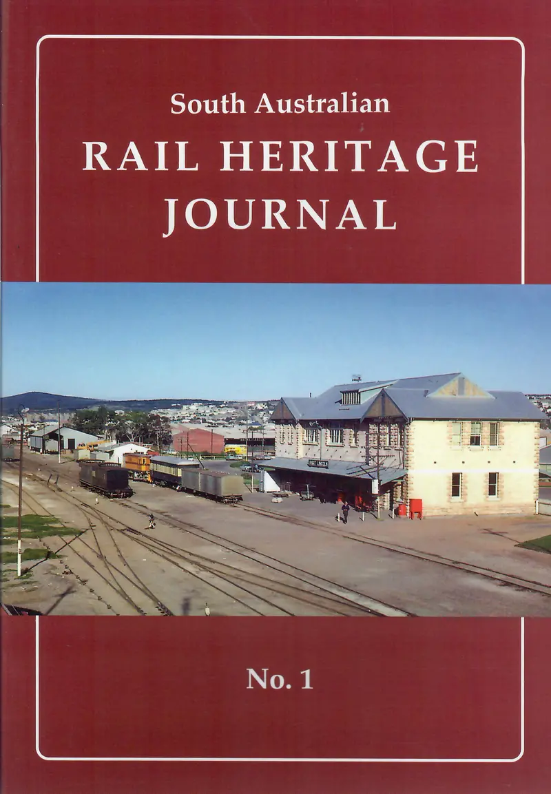 Rp-0161 - South Australian Rail Heritage Journal No. 1 1