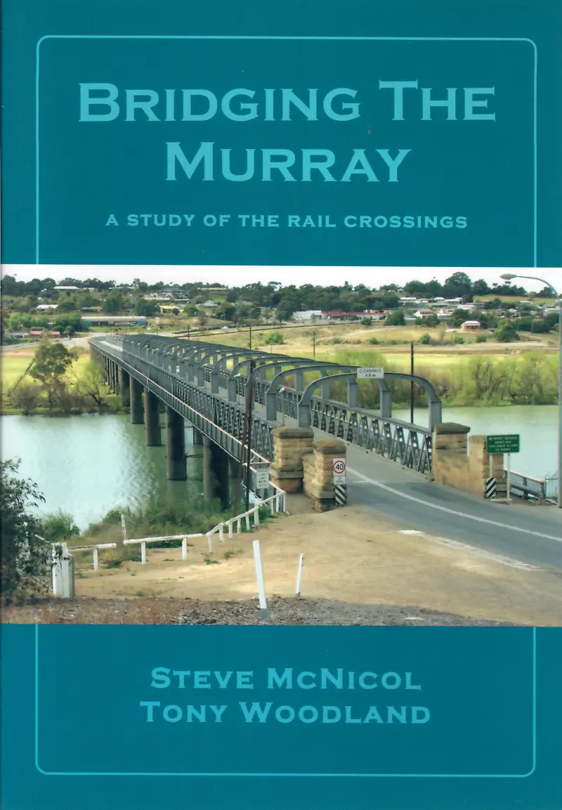 Rp-0171 - Bridging The Murray - A Study Of The Rail Crossings 1