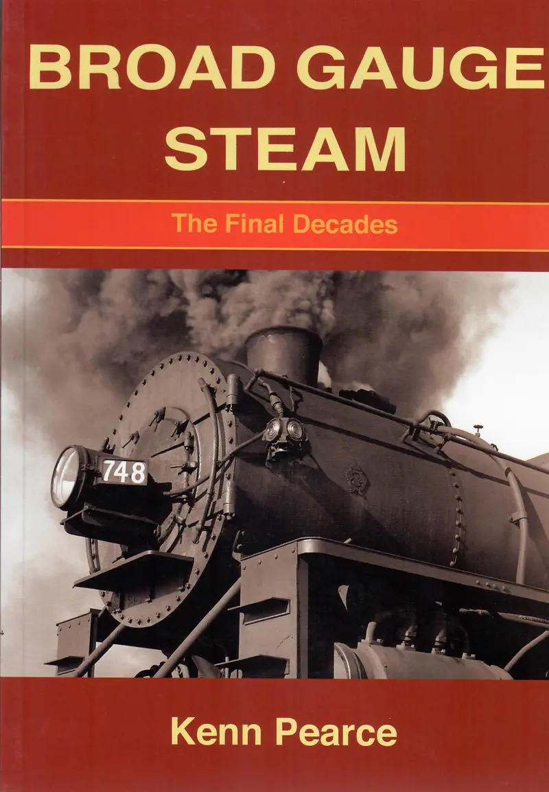 Rp-0179 - Broad Gauge Steam - The Final Decades 1