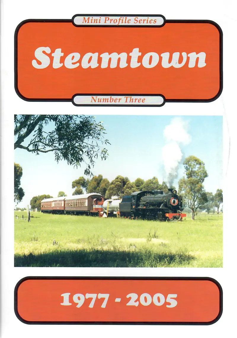 Rp-0196 - Mini Profile Series No. 3 - Steamtown - 1977-2005 1