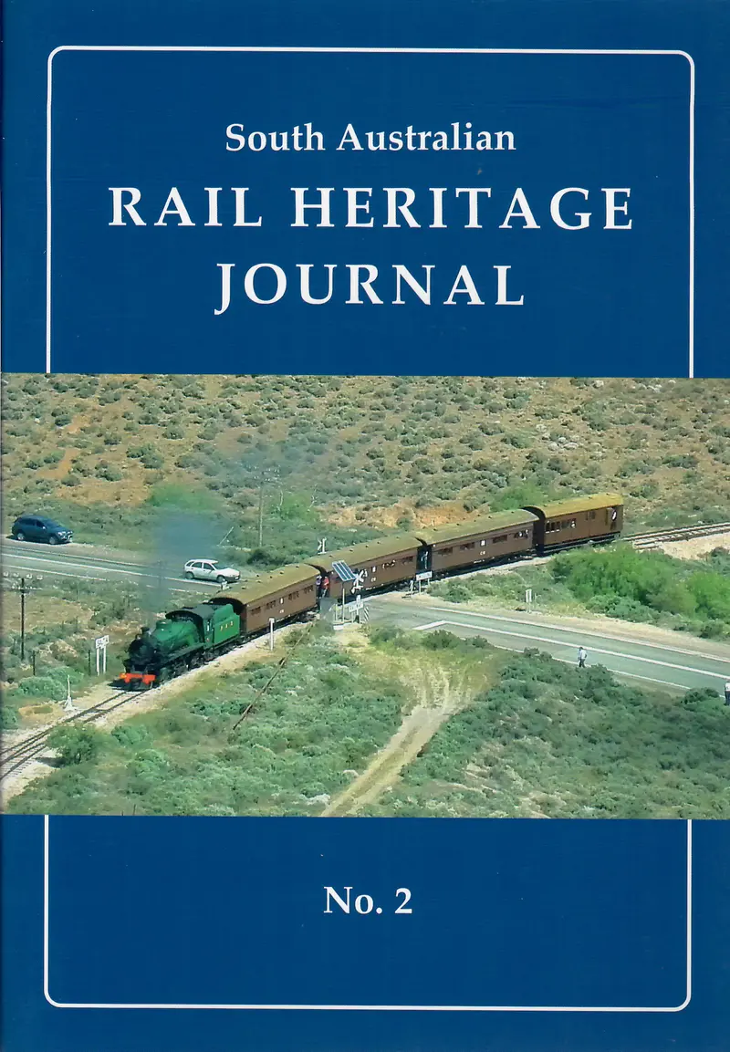Rp-0202 - South Australian Rail Heritage Journal No. 2 1