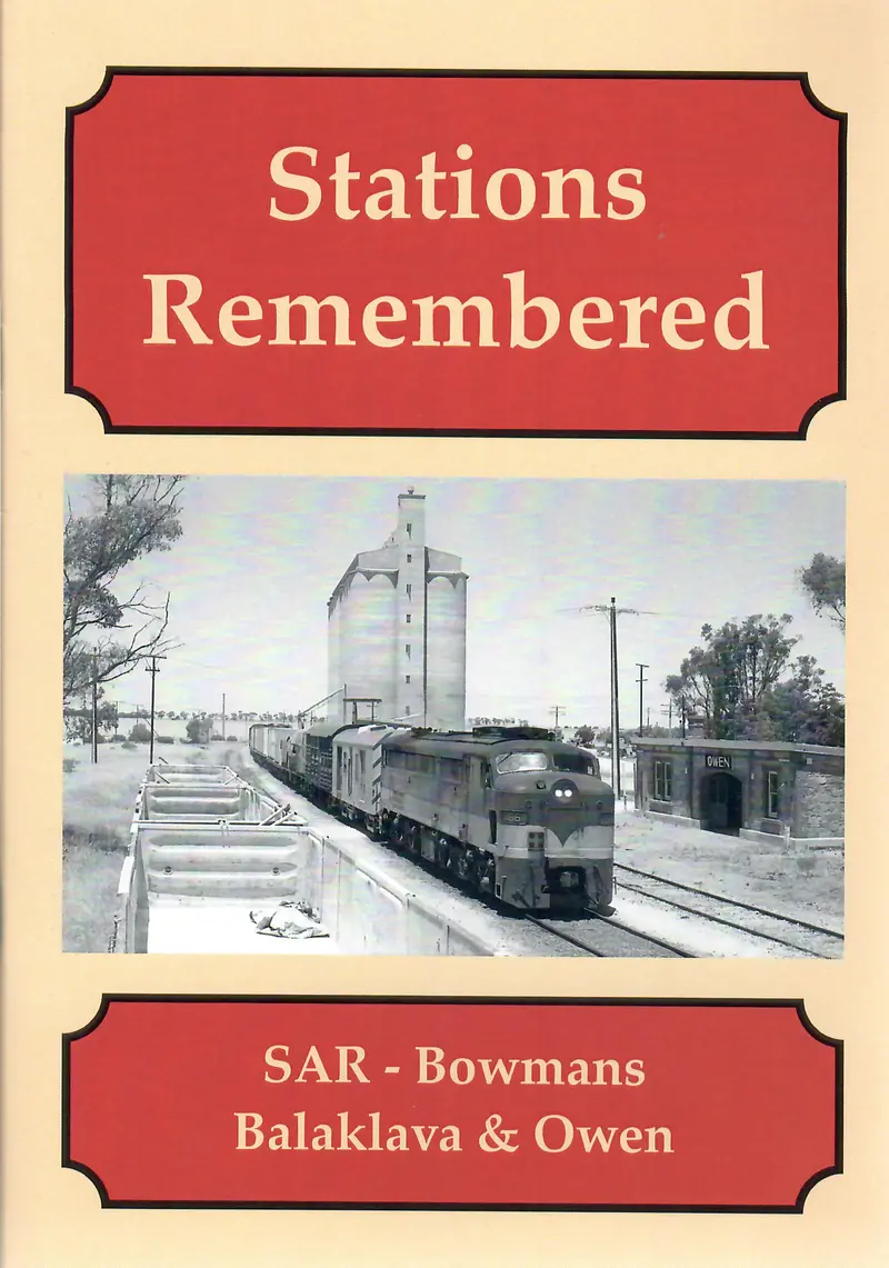 Rp-0216 - Stations Remembered - Sar - Bowmans Balaklava & Owen 1