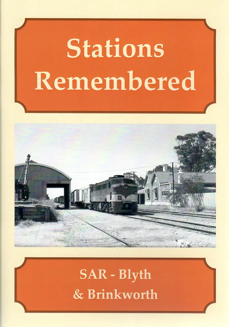 Rp-0224 - Stations Remembered - Sar - Blyth & Brinkworth 1