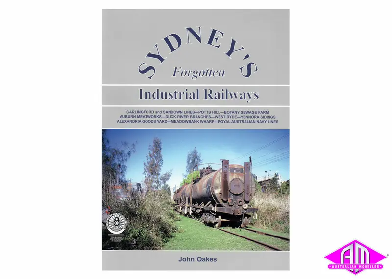 Sydney's Forgotten Industrial Railways 1
