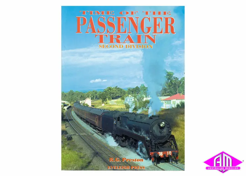 Time Of The Passenger Train - 2Nd Division 1