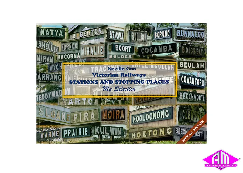 Victorian Railways Stations & Stopping Places - Neville Gee 1